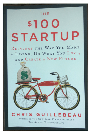 Book review - the 100$ startup chris guillebeau