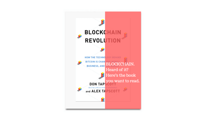 Blockchain Revolution Don Alex Tapscott book review by GreatBooks&Coffee | Kick-Ass Book Reviews