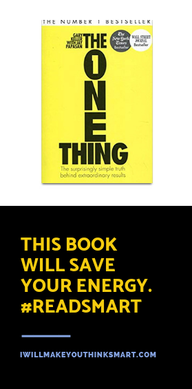 keller papazan book review book summary the one thing I'll make you think smart